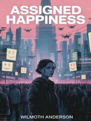 cover image of ASSIGNED HAPPINESS